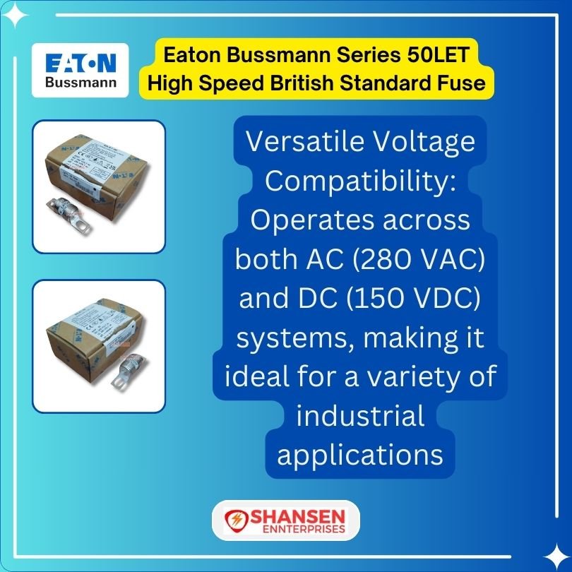 Brand_Eaton_Bussmann_Series_50LET_High_Speed_British_Standard_Fuse_Key_Feature-3