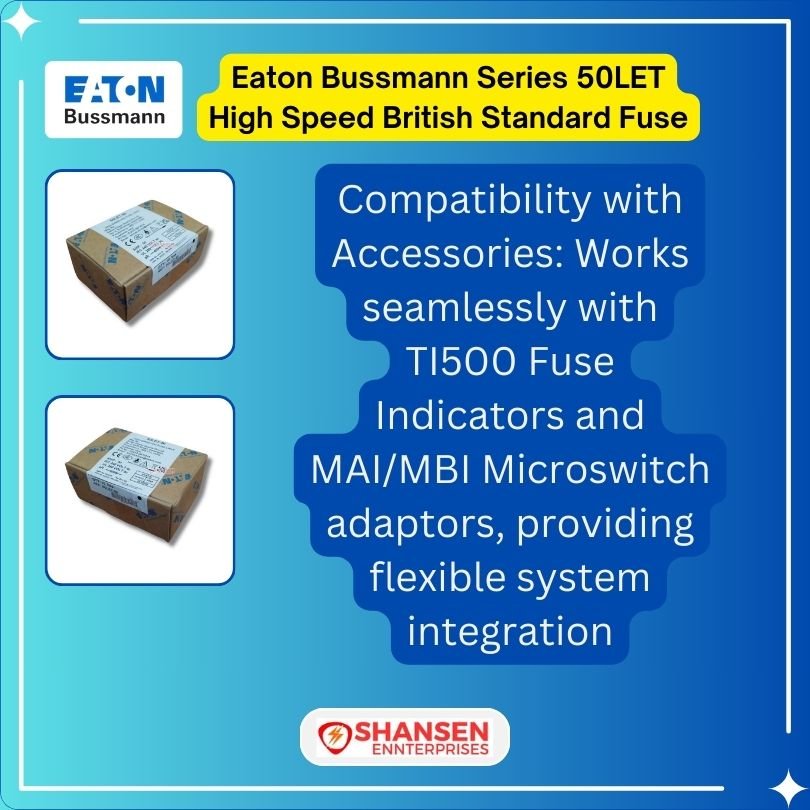 Brand_Eaton_Bussmann_Series_50LET_High_Speed_British_Standard_Fuse_Key_Feature-8