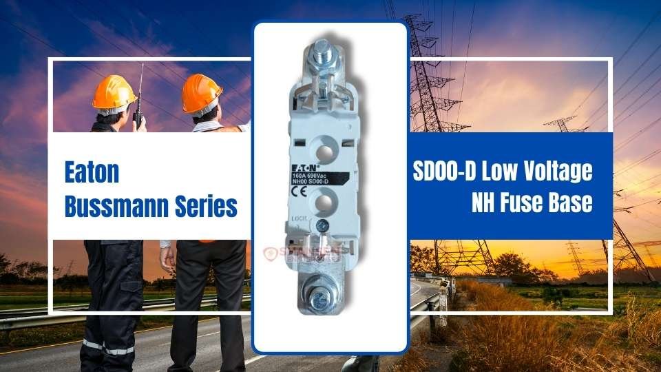 SD00-D_Low_Voltage_NH_Fuse_Base