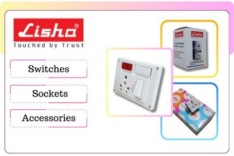 Lisha's premium range of switches