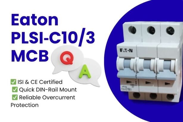 FAQs graphic featuring Eaton PLSI-C10/3-GI MCB with certification highlights and overcurrent protection details