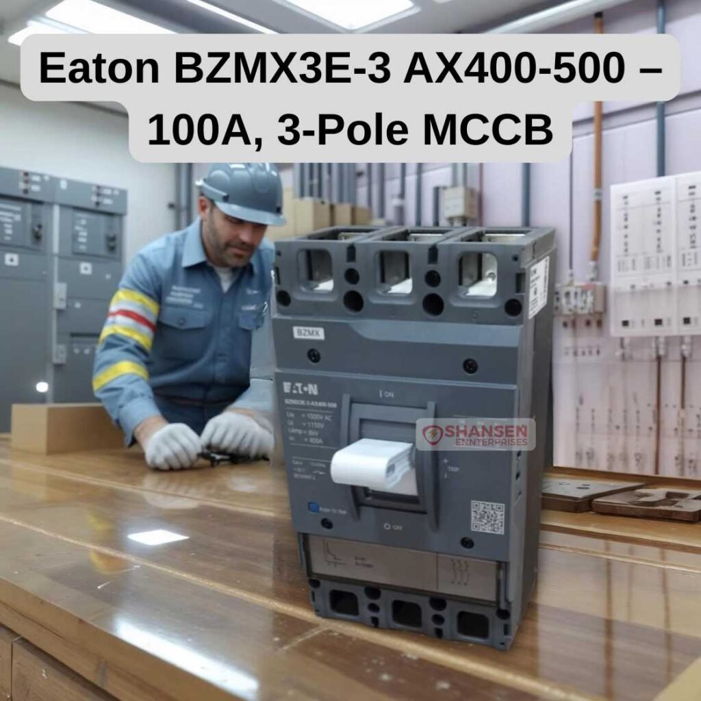 Eaton BZMX3E-3 AX400-500 – 100A, 3-Pole MCCB with electrician working in electrical workshop