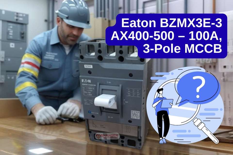 Eaton BZMX3E-3 AX400-500 – 100A, 3-Pole MCCB with electrician and FAQ icon in industrial setting