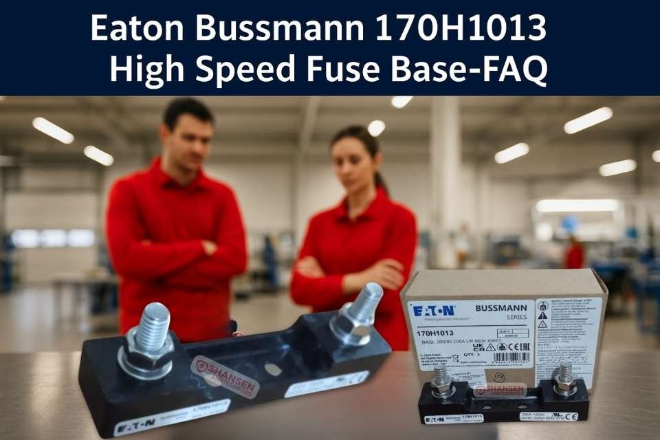 Eaton Bussmann 170H1013 high speed fuse base on steel table with male and female technicians in red uniform in background, bright industrial workshop, Eaton Bussmann 170H1013 High Speed Fuse Base FAQ text at top