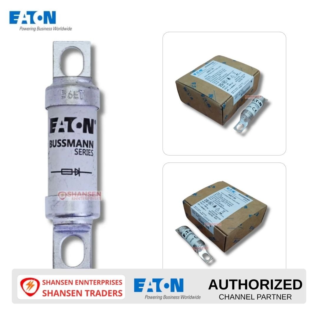 Eaton Bussmann 56ET high-speed fuse with packaging – authorized channel partner Shansen Enterprises India
